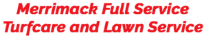 Merrimack Lawn Care Services